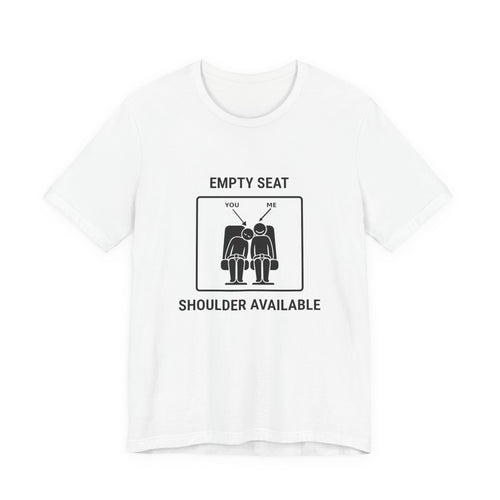 Empty Seat Shoulder Available - T-shirt drôle de voyage