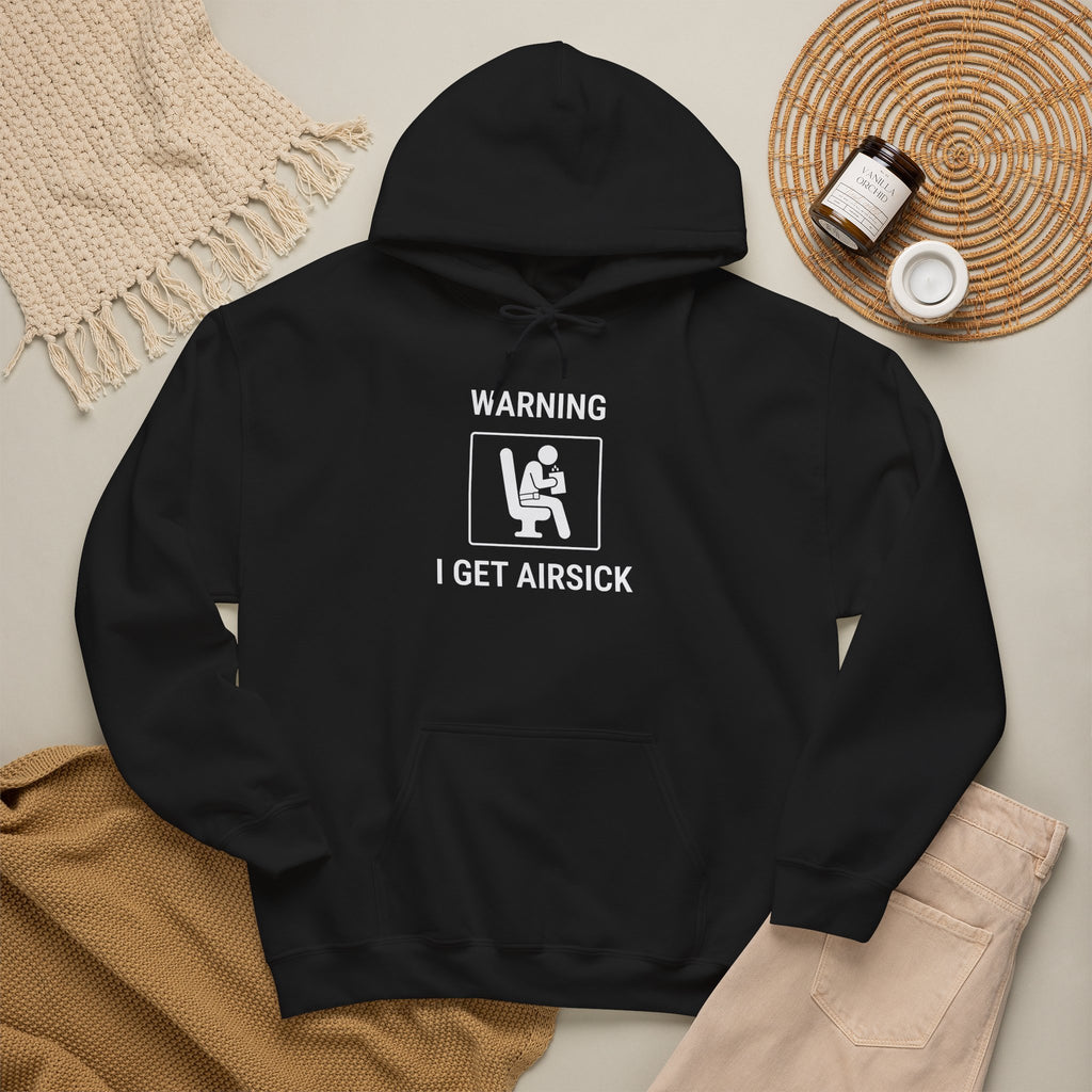 Warning I Get Airsick - Hoodie drôle de voyage